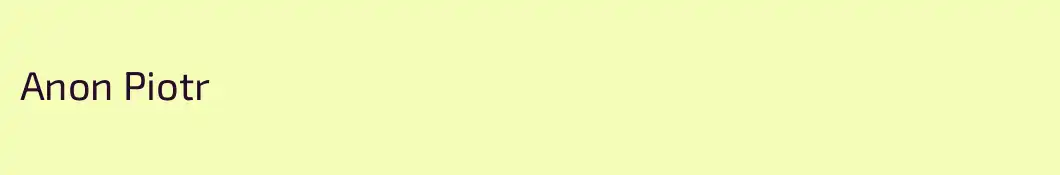 Anon Piotr